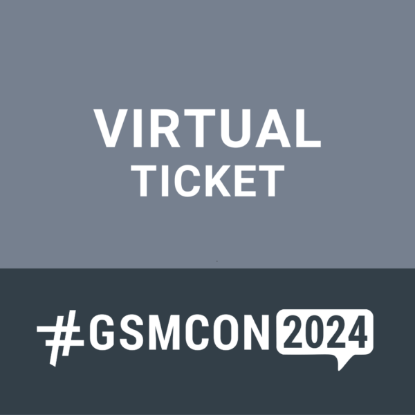 GSMCON2024 Virtual Ticket 519 For authorized use only Government Social Media