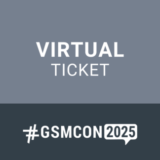 Virtual Ticket GSMCON2025