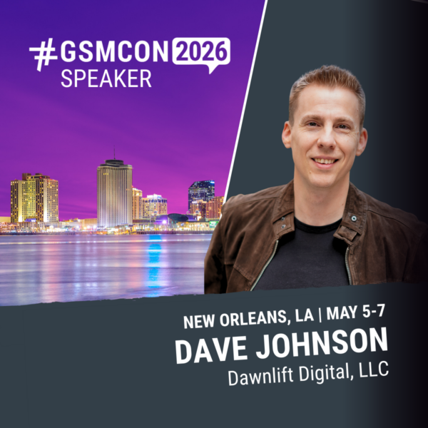 Dave Johnson Square GSMCON2026 Speaker Graphic