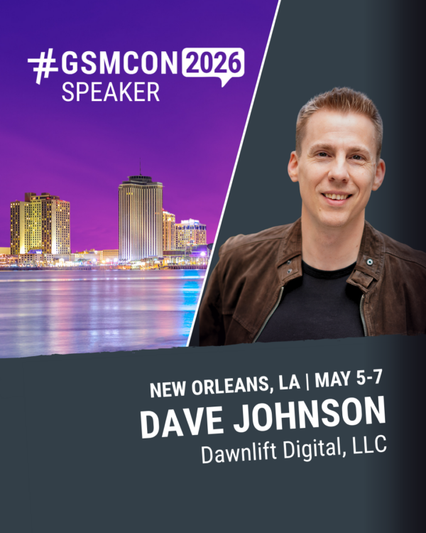 Dave Johnson IG GSMCON2026 Speaker Graphic