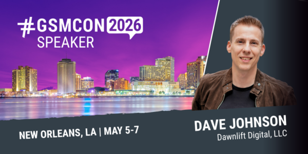 Dave Johnson X/Twitter GSMCON2026 Speaker Graphic